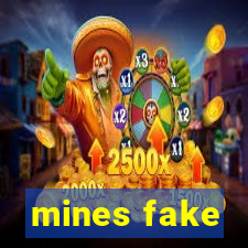 mines fake